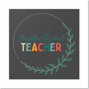 Middle School Teacher Shirt Posters and Art